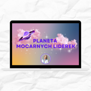 PLANETA MOCARNYCH LIDEREK